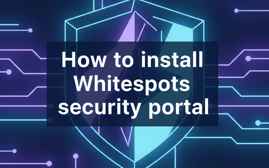 How to install Whitespots security portal